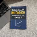 CAPAI JUALAN RM1,000,000 BERMODALKAN SKILLS | BUKU FIZIKAL